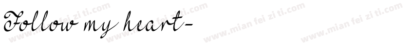 Follow my heart字体转换